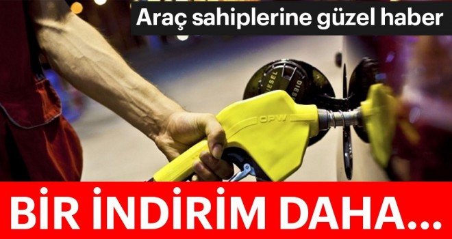  Son dakika: Benzin ve motorinde 5 kuruş daha indirim