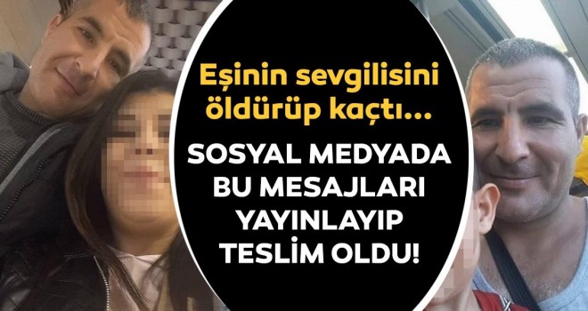  Firari cinayet zanlısı, sosyal medyadan ailesine mesaj yolladı