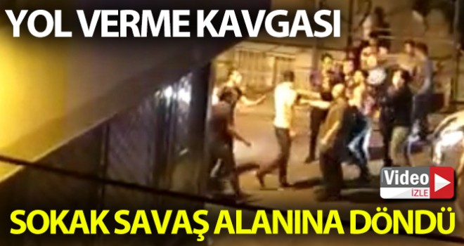 Yol verme kavgasında sokak savaş alanına döndü