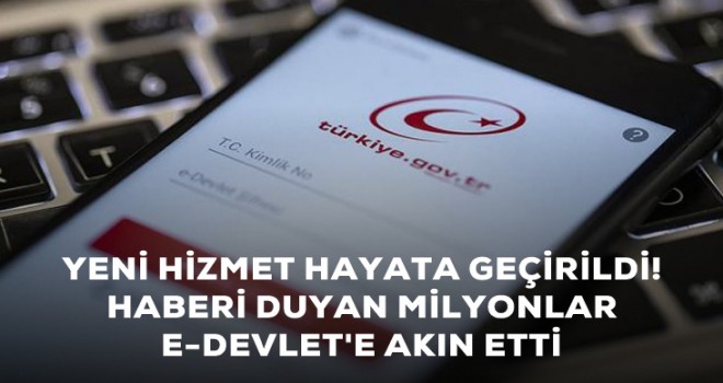 Yeni hizmet hayata geçirildi!