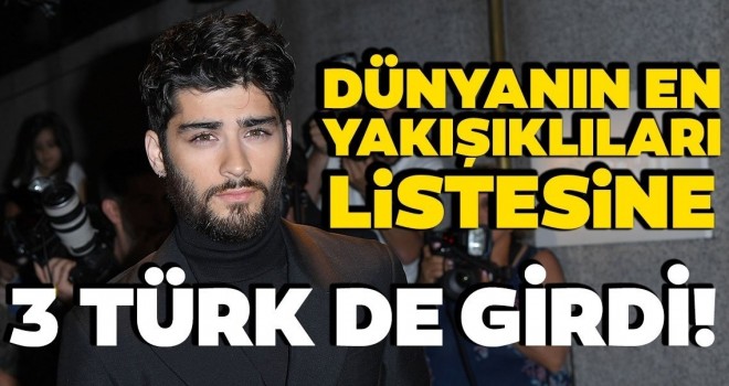 Listede tam 3 Türk var! Dünyanın en yakışıklıları belirlendi