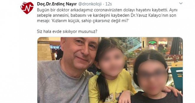 Koronadan ölen doktorun yürek yakan mesajı