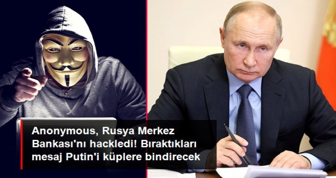 Anonymous, Rusya Merkez Bankası'nı hackledi!