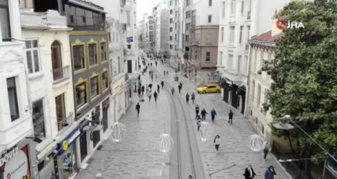 İstiklal Caddesi'ndeki son durum havadan görüntülendi