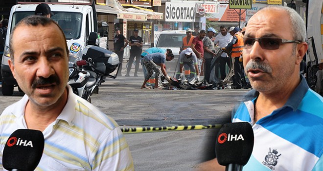  Görgü tanıkları bombalı saldırıyı anlattı