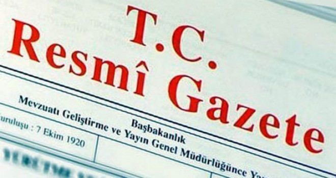 Cumhurbaşkanlığı tarafından yapılan atama kararları Resmi Gazete’de