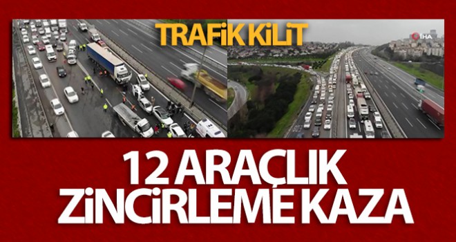 Tem Otoyolu'nda 12 aracın karıştığı zincirleme kaza