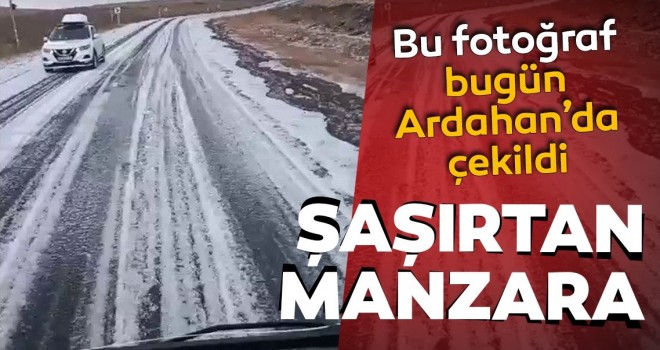 Ardahan'da sürücülere meteorolojik sürpriz...