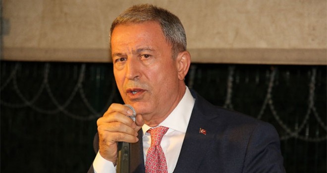 Bakan Akar’dan ,'İdlib' açıklaması