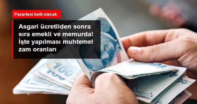 Asgari ücretliden sonra sıra emekli ve memurda!