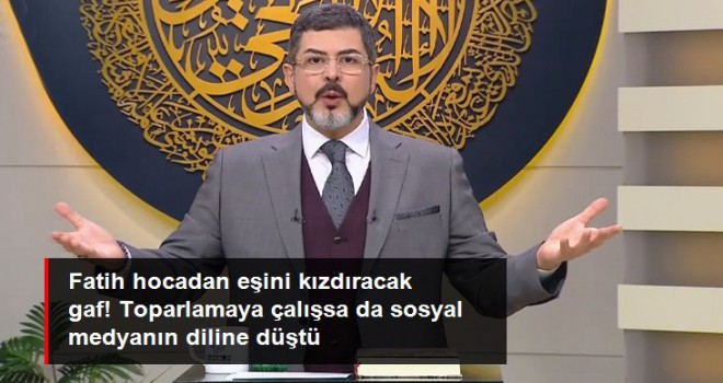 Mehmet Fatih Çıtlak'tan eşini kızdıracak gaf!