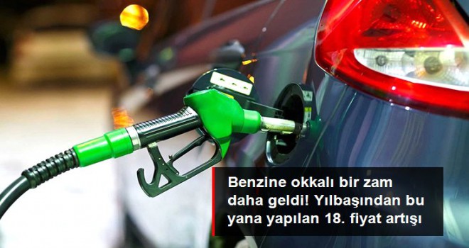 Benzine 1 lira 4 kuruş zam geldi! Litre fiyatı 24 liraya dayandı