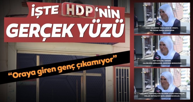 Hacire Akar'ın feryadı HDP'nin gerçek yüzünü gösterdi
