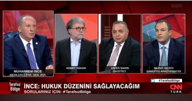 CNN Türk canlı yayınına Muharrem İnce ve Zafer Şahin arasındaki polemik damga vurdu